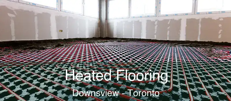  Heated Flooring Downsview - Toronto